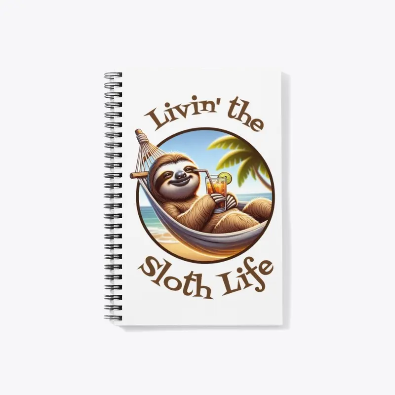 Livin' The Sloth Life Lazy Beach Summer 