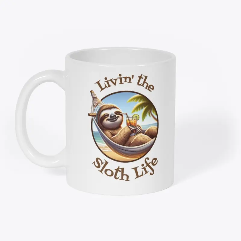 Livin' The Sloth Life Lazy Beach Summer 