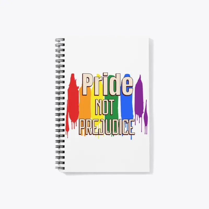 Pride Not Prejudice Paint Pride Flag